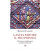 Lascia partire il mio popolo