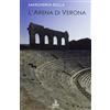 QUADERNI DELLE REGASTE L'Arena di Verona