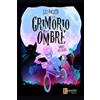 Rossini Editore Leo Paletti e il grimorio delle ombre