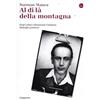 Il Saggiatore Al di là della montagna, Paul Celan e Benjamin Fondane, Dialoghi postumi