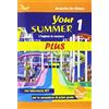 AIRONE Your Summer Plus. L'inglese in vacanza. Con laboratorio KET. Per la Scuola media. Ediz. per la scuola. Con CD-Audio (Vol. 1)