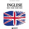 Giunti Editore Dizionario inglese. Inglese-italiano, italiano-inglese