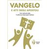 Editrice Shalom Vangelo e Atti degli Apostoli. Copertina bianca e oro