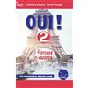 AIRONE Oui! Il francese in vacanza. Per la Scuola media. Ediz. per la scuola. Con CD-Audio (Vol. 2)
