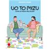 PANINI SPA Uo to mizu. Come un pesce nell'acqua