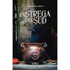 Epika La strega del Sud
