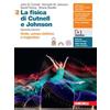 Zanichelli La fisica di Cutnell e Johnson. Per le Scuole superiori. Con espa... John D. Cutnell