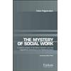 Erickson The mistery of social work. Critical analysis of the global definition and new suggestions according to relational theory. Ediz. italiana e inglese