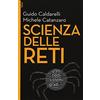EGEA Scienza delle reti. Con aggiornamento online. Con e-book