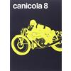 Black Velvet Canicola. Ediz. italiana e inglese (Vol. 8)