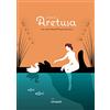 Cirnauti Il mito di Aretusa. The myth behind Ortigia's fountain. Ediz. italiana e inglese
