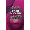 Licenza - Newton Compton editori L'arte di capire le donne