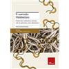 Erickson Il metodo Validation. Costruire relazioni serene con la persona con demenza