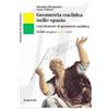 Zanichelli Elementi di matematica. Modulo pi greco: Geometria euclidea nello spazio. Con elementi di geometria analitica. Ediz. gialla e verde. Per le Scuole superiori