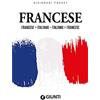 Giunti Editore Dizionario francese. Francese-italiano, italiano-francese. Ediz. bilingue
