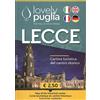 Capone Editore Lecce. Cartina turistica del centro storico. Lovely Puglia. The Feel of discovering