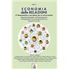 ERGA Economia delle relazioni. 17 interpretazioni e case history per un nuovo turismo. Ediz. italiana e inglese