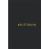 Independently published FUTTITINNI - Mini quaderno tascabile a quadretti con frase divertente - Nero: Taccuino a quadretti 0,5 cm senza margine - A6 - Minuscolo da borsetta - ... flessibile con frasi divertenti - 100 pagine