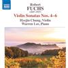 NAXOS Robert Fuchs: Violin Sonatas Nos. 4-6