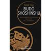 Edizioni Mediterranee Budoshoshinshu. Insegnamenti essenziali sulla via del guerriero