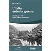 Susalibri L'Italia entra in Guerra. 10-25 Giugno 1940. I primi 15 giorni di conflitto