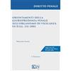 Key Editore Orientamenti della giurisprudenza penale sull'organismo di vigilanza ex D.lgs. 231/2001