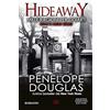 Newton Compton Editori Mille ragioni per odiarti. Hideaway. Devil's night series