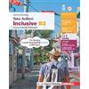Zanichelli Take Action! B2. Inclusive B2. Per le Scuole superiori. Con espan... Jenny Dooley