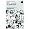 Rutgers University Press Criminalized Lives: HIV and Legal Violence Alexander McClelland