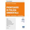 Maggioli Editore Prontuario di polizia ambientale