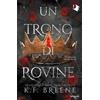 MONDADORI Un trono di rovine. Deliciously dark fairytales (Vol. 2)