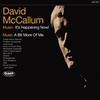 Musica 4BT DAVID McCALLUM sta accadendo ora! + CD A Bit More Of Me JAPAN MINI LP