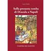 I POLIFEMI Sulla presunta tomba di Dracula a Napoli