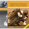 Giorgio NADA Editore Effetto moto. Dinamica e tecnica della motocicletta