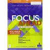 LONGMAN Focus ahead. Modalità mista di tipo B. Pre-intermediate. Per le Scuole superiori. Con e-book. Con espansione online
