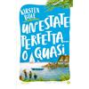 Giunti Un'estate perfetta... o quasi