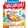Raffaello Finalmente in vacanza! Per la Scuola elementare (Vol. 1)