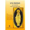Un dono per i Consacrati al mio Cuore Immacolato