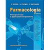 Edizioni Minerva Medica Minerva Farmacologia. Principi di base e applicazioni terapeutiche. Ediz. per la scuola