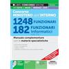 Edizioni Simone Concorso Ministero dell'Interno 1248 Funzionari - 182 Funzionari informatici (cod. D1) - Manuale complementare con le materie specialistiche