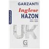 Garzanti Linguistica Il piccolo dizionario di inglese. Ediz. bilingue