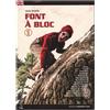 Versante Sud Font A Bloc Vol.1 guida arrampicata boulder versione inglese