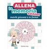 Demetra Allena la memoria senior. Mente giovane e in forma. Con caratteri grandi, senza occhiali