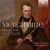 BRILLIANT CLASSICS Mercadante: Music For Solo Flute