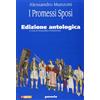 Paravia I promessi sposi. Ediz. antologica. Per le Scuole superiori. Con espansione online