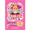 Nord-Sud 96 segreti su Taylor Swift. Ediz. illustrata