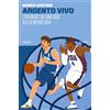 66thand2nd Argento vivo, l'Italbasket da Euro 2003 alle Olimpiadi 2004