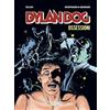 Sergio Bonelli Editore Dylan Dog. Ossessioni