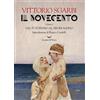 La nave di Teseo Il Novecento. Dal futurismo al neorealismo
