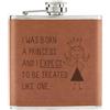 Gift Base I Was Born Un Principessa 170ml pelle Sintetica Hip Flask Marroncino - Slogan